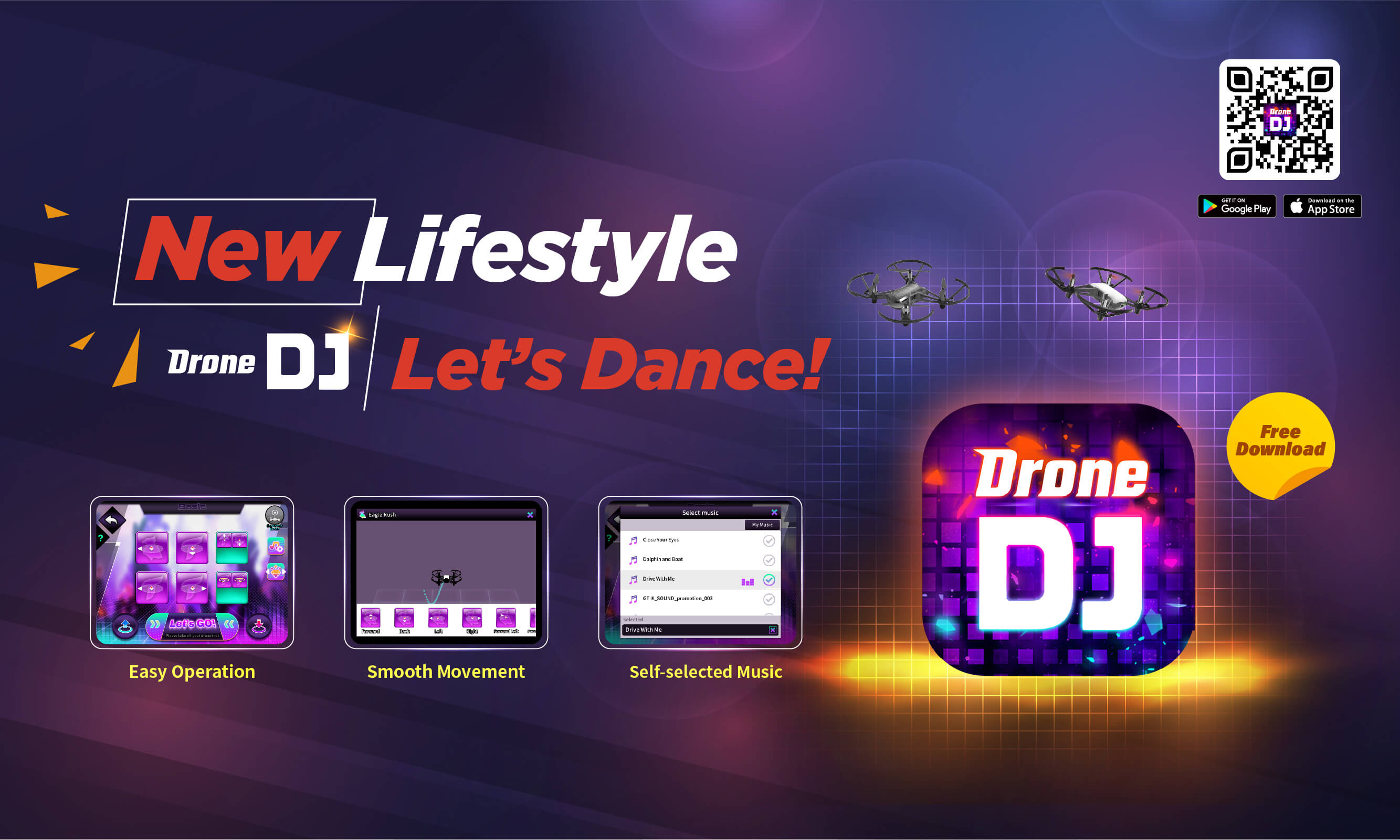 New Lifestyle<br>Drone DJ/Let's Dance!<br>APP download:http://onelink.to/zx36ev